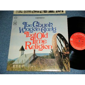 画像: The CHUCK WAGON GANG ( US AMERICAN TRAD FOLK/COUNTRY )  - THAT OLD TIME RELIGION ( Ex++/Ex++)  / 1965 US AMERICA ORIGINAL '360 SOUND Label'  STEREO Used LP 