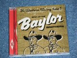 画像: The BAYLOR BROTHERS - IT'S WESTERN SWING TIME: THE BEST OF  / 2000 Release  ORIGINAL  Brand New CD   found DEAD STOCK 