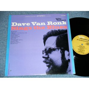 画像: DAVE VAN RONK - SINGS THE BLUES   ( Ex+/Ex++) / 196 US AMERICA ORIGINAL  STEREO Used LP 