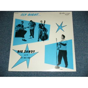 画像: BIG SANDY and his FLY-RITE TRIO  - FLY RIGHT  / 1993+\? US AMERICA ORIGINAL "BRAND NEW SEALED" LP 