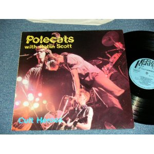 画像: POLECATS - CULT HEROES ( BLUE Label 1st Press : Ex+/MINT- ) / 1981  UK ENGLAND  Used LP 