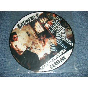 画像: BATMOBILE - BAIL WAS SET AT $6,000,000 ( PICTURE DISC )  /   GERMAN GERMANY "BRAND NEW" LP 