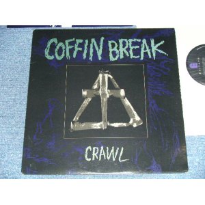 画像: COFFIN BREAK - CRAWL  ( MINT/Ex+++ )  / 1991 US AMERICA ORIGINAL Used LP 