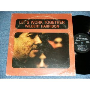 画像: WILBERT HARRISON - LET'S WORK TOGETHER ( VG+++/Ex+++ ) / 1970 US AMERICA ORIGINAL Used LP found 