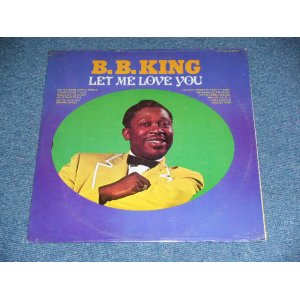 画像: B.B. KING - LET ME LOVE YOU / 197? US Reissue "Brand New SEALED"  LP Dead Stock!!!! 