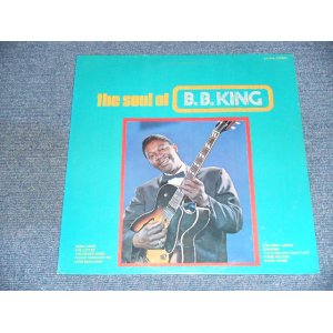 画像: B.B.KING B.B. KING - THE SOUL OF / 197? US Reissue Brand New SEALED LP DEAD STOCK!!!! 