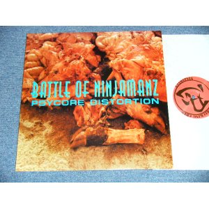 画像: BATTLE OF NINJAMANZ - PSYCORE DISTORTION ( 4 TRracks EP : MNT-/MINT- )   /   ORIGINAL Used  12" EP 