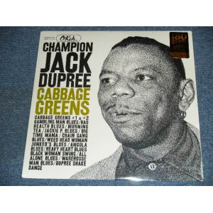 画像: CHAMPION JACK DUPREE - CABBAGE GREENS / US Reissue Limited 180gram Heavy Weight Sealed LP 