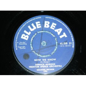 画像: DERRICK MORGAN TRENTON SPENCE ORCHESTRA - NOW WE KNOW : NIGHTS ARE LONELY / 1961 UK ENGLAND ORIGINAL Used 7" Single 