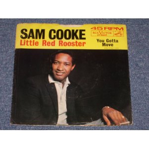 画像: SAM COOKE - LITTLE RED ROOSTER / 1963 US ORIGINAL 7"SINGLE With PICTURE SLEEVE  