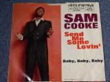 画像: SAM COOKE - SEND ME SOME LOVIN' / 1963 US ORIGINAL 7"SINGLE With PICTURE SLEEVE  