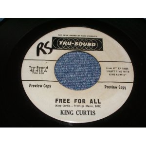 画像: KING CURTIS - FREE FOR ALL / 1962 US ORIGINAL WHITE LABEL PROMO 7"SINGLE 