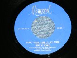 画像: BOB and EARL - BABY, YOUR TIME IS MY TIME / 1960's US ORIGINAL 7" Single  