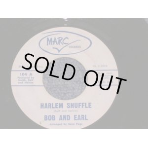 画像: BOB and EARL - HARLEM SHUFFLE / 1963 US ORIGINAL 7" Single  