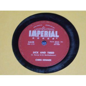 画像: CHRIS KENNER - SICK AND TIRED /1957 US ORIGINAL 78rpm SP 