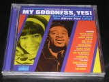 画像: V.A. - MY GOODNESS, YES! SOUL TREASURES FROM THE SILVER FOX LABEL / 2005 US SEALED CD  