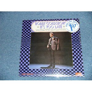 画像: BOBBY GOLDSBORO - IT'S TOO LATE  / 1966 US AMERICA ORIGINAL "Brand New SEALED" MONO  LP