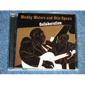 画像: MUDDY WATERS & OTIS SPANN - COLLABORATION /  1995  US AMERICA   Used CD  