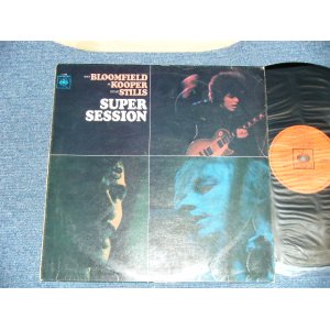 画像: MIKE BLOOMFIELD + AL KOOPER + STEVE STILLS - SUPER SESSION (Matrix # A:A1 /B:B1 : Ex, VG+++/Ex- Looks:VG++ ) / 1968 UK ENGLAND  ORIGINAL  Used LP 