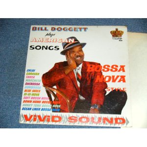 画像: BILL DOGGETT -   PLAYS AMERICAN SONGS BOSSA NOVA STYLE / 1960  US ORIGINAL MONO Used LP 