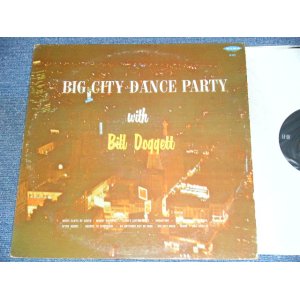 画像: BILL DOGGETT - BIG CITY DANCE PARTY( Ex+,VG+++/Ex++ ) / 1959 US ORIGINAL MONO Used LP 