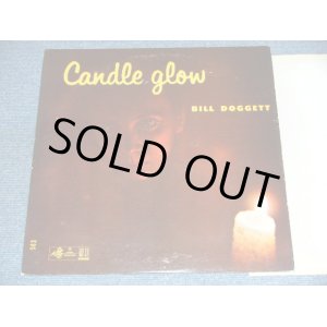 画像: BILL DOGGETT -  CANDLE GLOW / 1958  US ORIGINAL MONO Used LP 