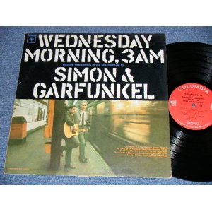 画像: SIMON & GARFUNKEL - WEDNESDAY MORNING,3AM ( Matrix Number : A) XLP 77922-1F/B) XLP 77921-1L : Ex/Ex+++ ) / 1965 US AMERICA ORIGINAL "'MONO' Credit Label"  MONO  Used LP