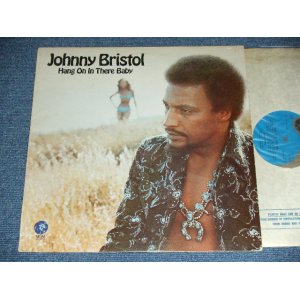 画像: JOHNNY BRISTOL - HANG ON IN THERE BABY ( MINT-/Ex++ ) / 1974 UK ENGLAND ORIGINAL Used LP 