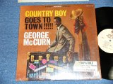 画像: GEORGE McCURN - COUNTRY BOY GOES TO TOWN !!!! : Produced by HERB ALPERT & JERRY MOSS ( Ex+/Ex+++ )  / 1971 US AMERICA  ORIGINAL 1st Press LABEL STEREO  Used   LP  