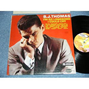 画像: B.J.THOMAS - I'M SO LONESOME I COULD CRY  ( Ex+++,Ex+/MINT- ) / 1966  US AMERICA 2nd Press Label STEREO Used LP