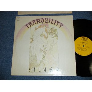 画像: TRANQUILITY - SILVER (70's PSYCHE!!!) ( Ex++/Ex+++ ) / 1972  US AMERICA  ORIGINAL Used LP 