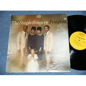 画像: The STAPLE SINGERS - PRAY ON  ( VG-/Ex+)  / 1967 US AMERICA ORIGINAL "STEREO"  Used LP 