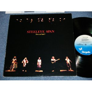 画像: STEELEYE SPAN - LIVE AT LAST!   ( Ex+/Ex+++ ) / 1978 US AMERICA  ORIGINAL Used LP 