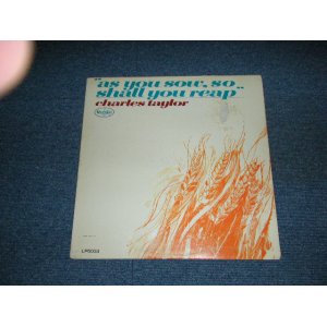 画像: CHARLES TAYLOR & THE TAYLOR SINGERS - AS YOU SO SHALL YOU REAP / 1960's  US AMERICA ORIGINAL MONO  Used LP 