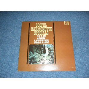 画像: GOSPEL HARMONETTE SPECIAL - CAMP MEETING  / 1960's  US   US AMERICA ORIGINAL "MONO" UsedLP  