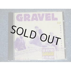 画像: va OMNIBUS  - GRAVEL VOL.2 : US SIXTIES GARAGE AT ITS BEST : 30 RARE TRACKS  1964-1969  (MINT-/MINT) /   Used CD 