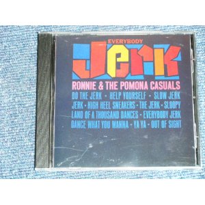 画像: RONNIE & The POMONA CASUALS - EVERYBODY JERK (MINT/MINT) /1995 US AMERICA  ORIGINAL Used CD 