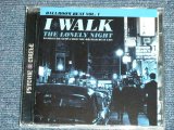 画像: V.A. OMNIBUS -  I WALK RHE LONELY NIGHT : 20 OBSCURE GEMS FROM THE BRITISH BEAT ERA (MINT-/MINT)  / 2007  UK ENGLAND  Used CD 