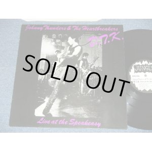 画像: JOHNNY THUNDERS ( of NEW YORK DOLLS ) & The HEARTBREAKERS -D.T.K.(LIVE AT THE SPEAKEASY) ( Ex+++/MINT- )   /  1982 UK ENGLAND ORIGINAL  Used LP 