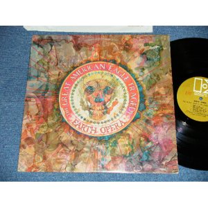 画像: EARTH OPERA (with DAVID GRISMAN,JOHN CALE ) - THE GREAT AMERICAN EAGLE TRAGEDY  (Ex/Ex+ Looks:Ex+) / 1969 US AMERICA ORIGINAL Used  LP 