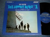 画像: The MOODY BLUES - #1 : GO NOW  (  MATRIX # A) A-1  PS428 ZAL-6787 /  B)A-1  PS428  ZAL-6788  ) ( Ex+++/MINT-)  / 1965 US AMERICA  ORIGINAL  "DARK BLUE LABEL"  STEREO   Used LP