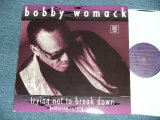 画像: BOBBY WOMACK - TRYING NOT TO BREAK   / 1994 US AMERICA ORIGINAL "Limited 1000 Press!  Used 12" 