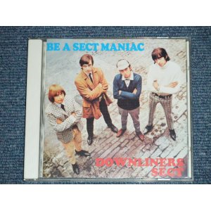 画像: DOWNLINERS SECT -  BE A SECT MANIAC  ( MINT/MINT ) / ???? UK Used  CD