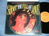 画像: WILBERT HARRISON - SHOOT YOU FULL OF LOVE  ( Ex/Ex+++ ) / 1971 US AMERICA ORIGINAL Used LP