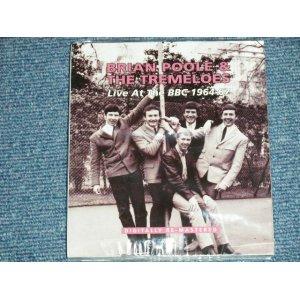 画像: BRIAN POOLE & The TREMELOES - LIVE AT THE BBC 1964-67  ( SEALED) / 2013 UK ENGLAND ORIGINAL "BRAND NEW SEALED" 2-CD's set