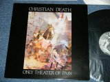 画像: CHRISTIAN DEATH  - ONLY THEATER OF PAIN  ( MINT-/MINT ) /1982 FRANCE  ORIGINAL Used LP 