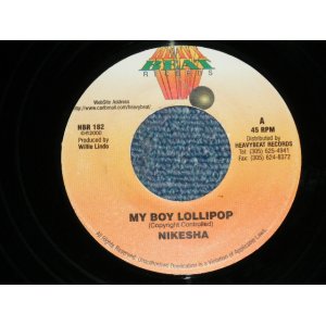 画像: NIKESHA - MY BOY LOLLIPOP ( Cover of MILLY SMALL)  (Ex+++/Ex+++) / 2000 ORIGINAL 7"45 