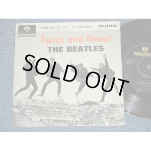 画像: THE BEATLES -　TWIST and SHOUT (The PARLOPHONE Credt on Label Ring) ( Matrix # 2N/1N)  ( Ex++/Ex+++) / 1963 UK ORIGINAL MONO Used 7"EP With PICTUER SLEEVE