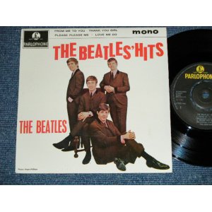 画像: THE BEATLES -　THE BEATLES' HITS ( EMI RECORDS LTD. Credt on Label Ring) ( Matrix # 2N/2 )  ( MINT-/MINT-) / 19?? UK  MONO Used 7"EP With PICTUER SLEEV