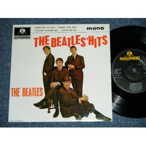 画像: THE BEATLES -　THE BEATLES' HITS ( EMI RECORDS LTD. Credt on Label Ring) ( Matrix # 2N/2 )  ( MINT-/MINT ) / 19?? UK  MONO Used 7"EP With PICTUER SLEEV